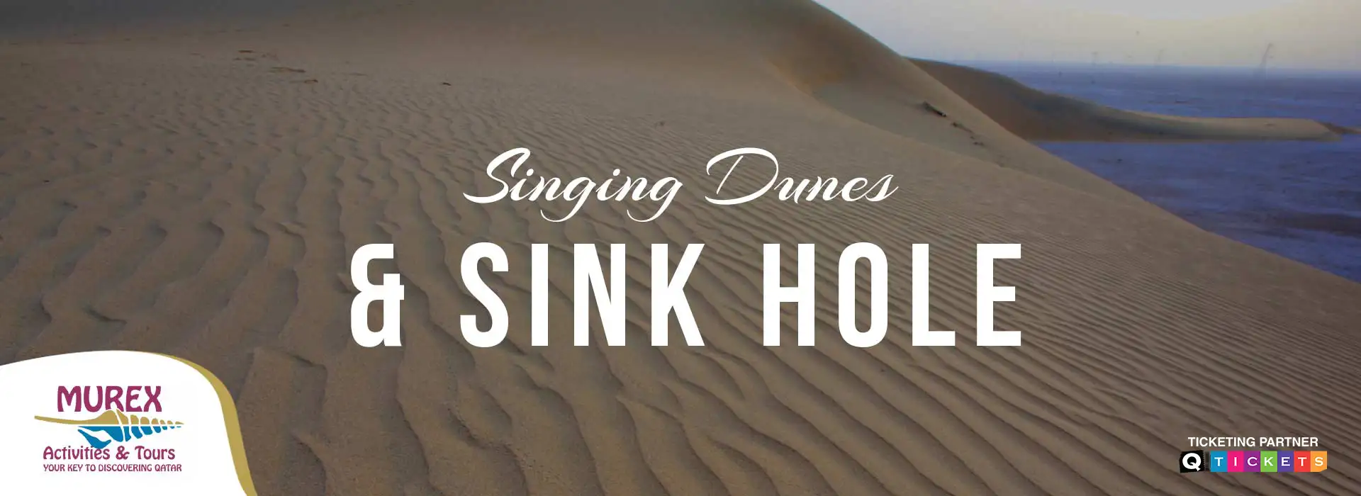 Singing Dunes and Sinkhole (4 Hrs)