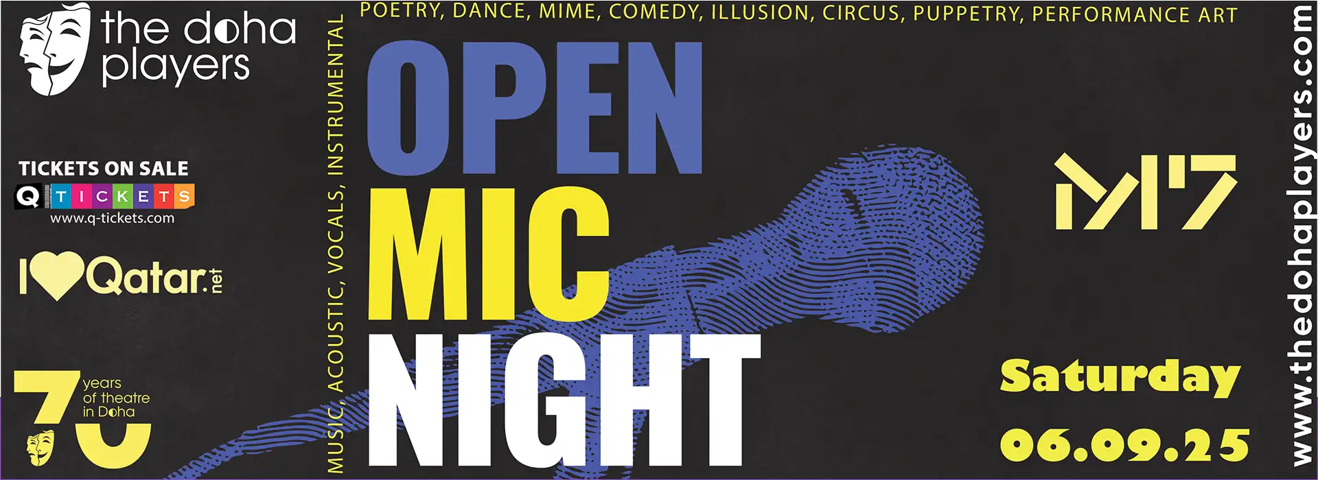 M7 Open Mic Night– by The Doha Players