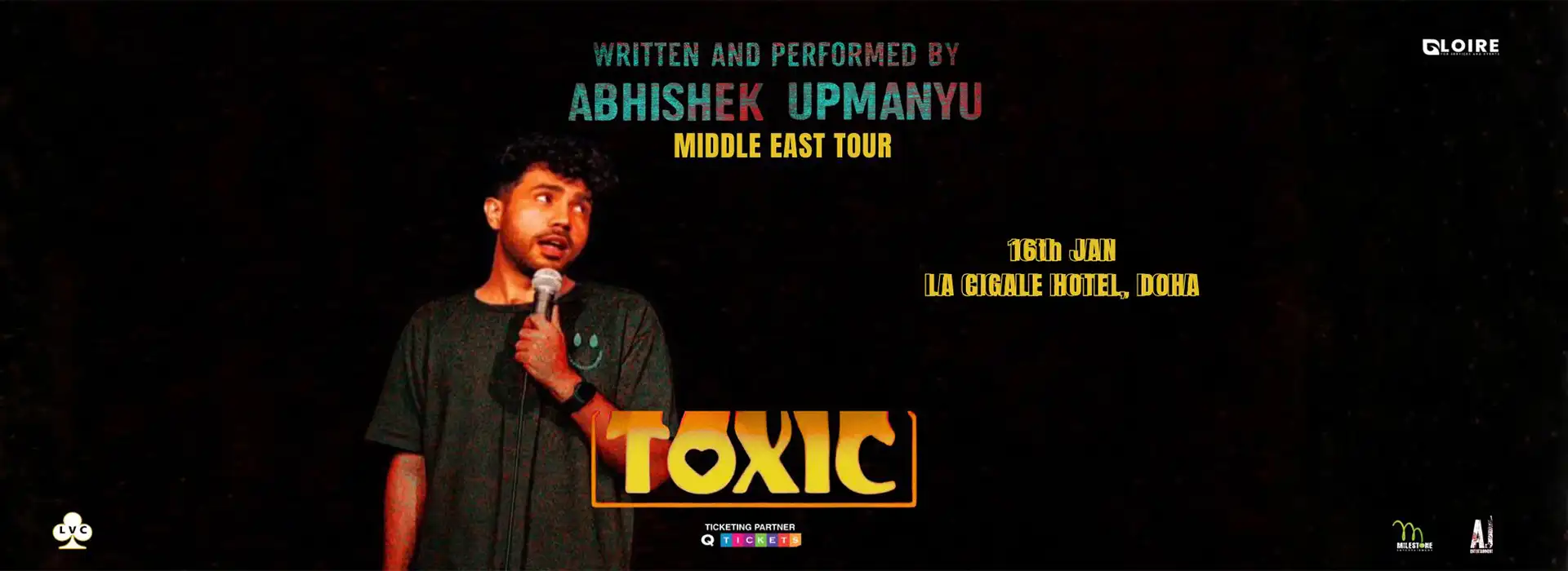 Toxic - A stand-up comedy show ft. Abhishek Upmanyu in Doha