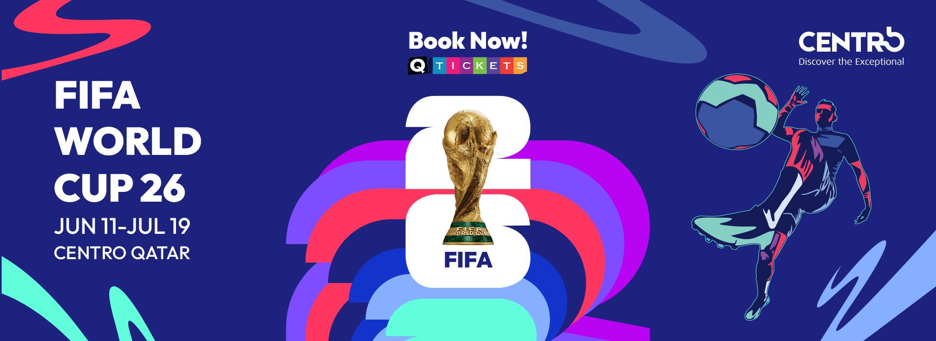 Centro Qatar – FIFA World Cup 2026 Live Screening Experience