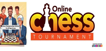 CHESS CHAMPIONSHIP (ONLINE) For All Age Group