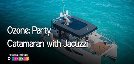 Ozone: Party Catamaran with Jacuzzi