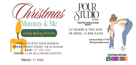 CHRISTMAS MOMMY & ME CANDLE MAKING ACTIVITY