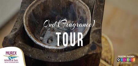 Oud Fragrance Tour (2 Hours)