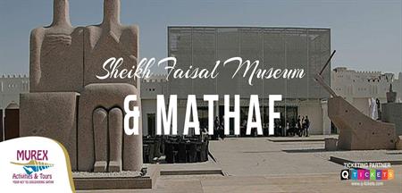 Sheikh Faisal Museum & Mathaf (4 Hrs)