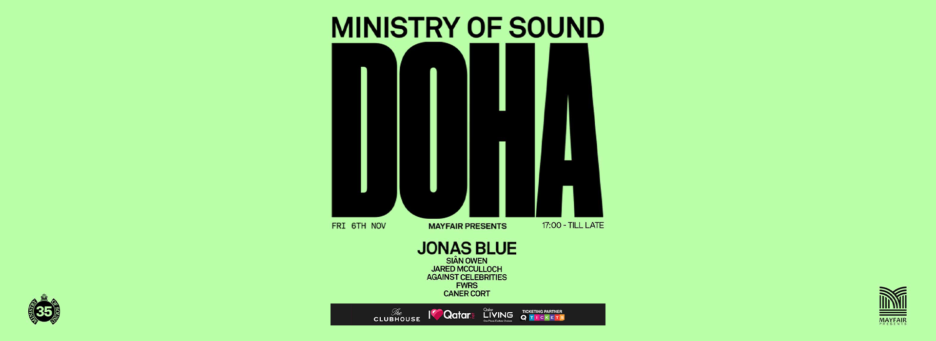 MAYFAIR PRESENTS: Ministry of Sound Doha Jonas Blue