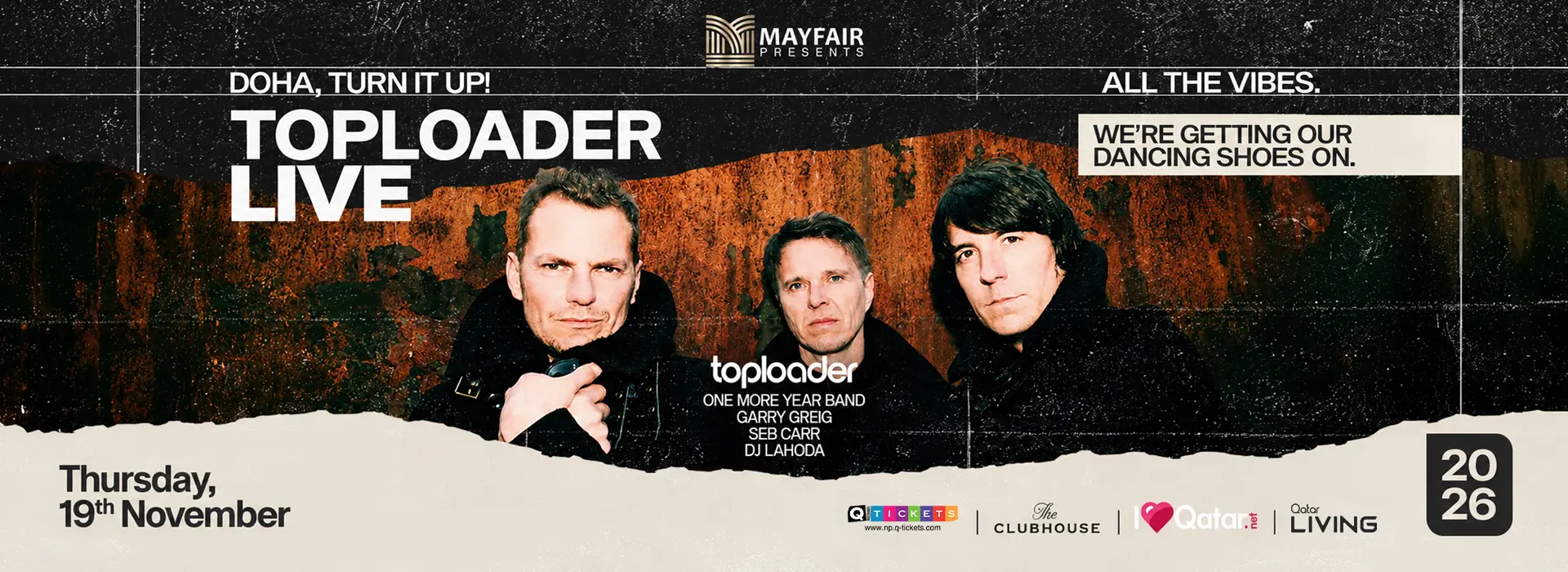 MAYFAIR PRESENTS: TOPLOADER LIVE