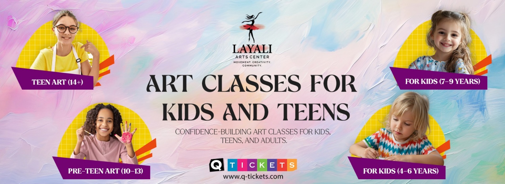 ART CLASSES FOR KIDS, TEENS & ADULTS AT LAYALI ARTS CENTER